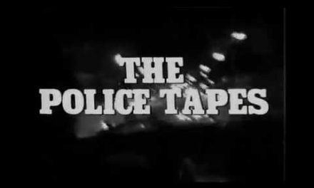 “The Police Tapes”