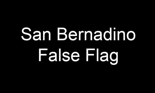 The San Bernardino false flag